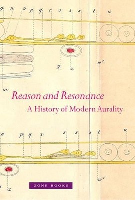 Veit Erlmann Reason and Resonance (Gebundene Ausgabe) Zone Books (US IMPORT)