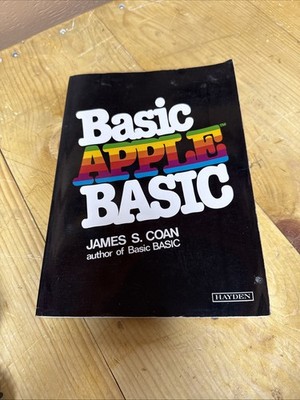 BASIC APPLE BASIC By James S. Coan
