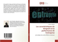 Les CaractéRistiques Du Dirigeant Et La Performance De L'entreprise Zacharie Yig