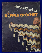Vintage 1973 The Easy Art of Ripple Crochet Magazine-Chevron  Flame Stitch