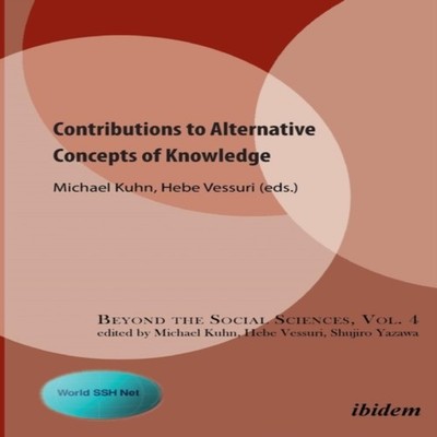 Contributions to Alternative Concepts of Knowledge. Ibidem-Verlag