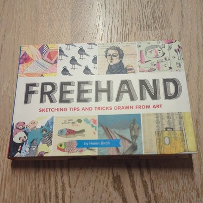 Freehand: Sketching Tips and Tricks Drawn from Art ... | Buch | Zustand sehr gut