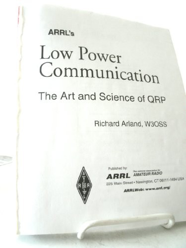 ARRL's Low Power Communication: The Art and Science of Qrp - Paperback - GOOD