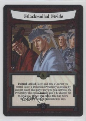 2006 Legend of the Five Rings (L5R) CCG - Rise Shogun Foil Blackmailed Bride #82