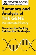 Worth Books Summary and Analysis of the Gene:...