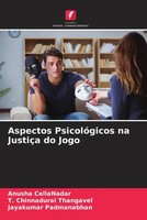Anusha Cellanadar (U. A.) | Aspectos PsicolóGicos Na JustiçA Do Jogo | Buch