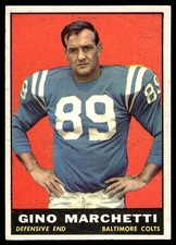 1961 Topps FOOTBALL Gino Marchetti #7 Baltimore Colts HOF HIGHER HIGH GRADE