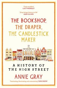 The Bookshop, The Draper, The Candlestick Maker: A ... | Buch | Zustand sehr gut