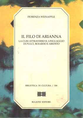 Il filo di Arianna - Fiorenza Weinapple (Bulzoni Editore) [1996]
