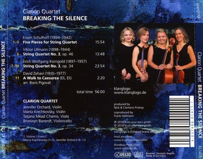 CLARION QUARTET BREAKING THE SILENCE: KORNGOLD, ULLMANN, SCHULHOFF NEW CD