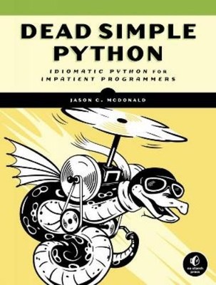 Jason C. McDonald Dead Simple Python (Taschenbuch)