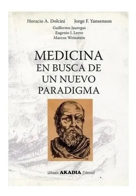 Medicina En Busca De Un Nuevo Paradigma Dolcini Nuev