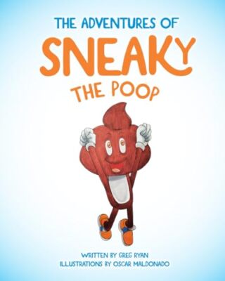 Maldonado - Die Abenteuer von Sneaky the Poop - Neues Taschenbuch oder Softb - J555z