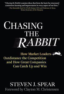 Chasing the Rabbit: How Market Leaders Outdista- 9780071499880, Spear, hardcover