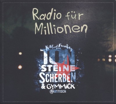 KAI & FUNKY (TON STEINE SCHERBEN)/GYMMICK - RADIO FÜR MILLIONEN  2 CD NEU 