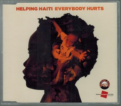 Helping Haiti Everybody Hurts CD Single Various Artist