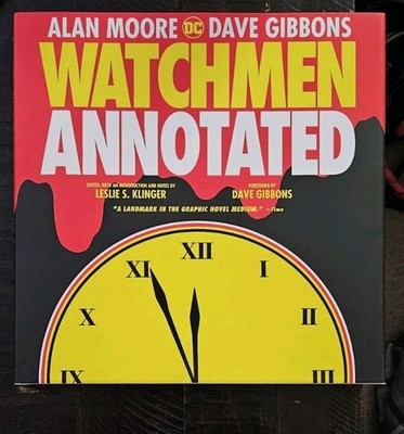 WATCHMEN: THE ANNOTATED EDITION By Leslie S. Klinger & Alan Moore - Hardcover VG