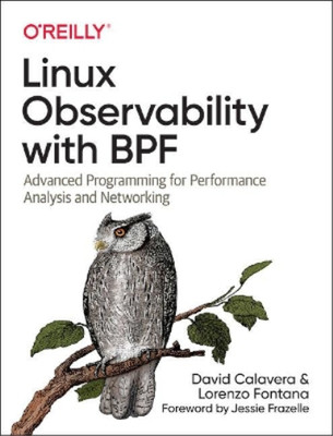 Lorenzo Fontana David Calavera Linux Observability with BPF (Paperback)
