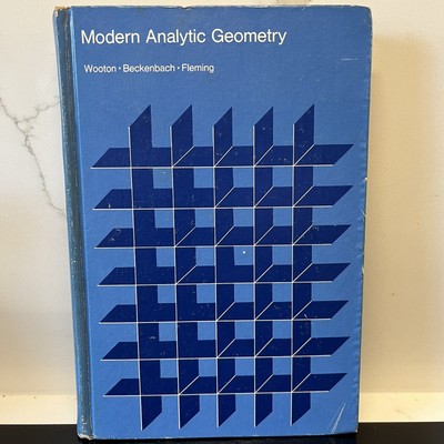 1975 Modern Analytic Geometry William Wooton Hardcover Book Beckenbach Fleming