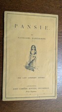 Nathaniel Hawthorne / Pansie a fragment - 1864 1st Edition - Pamphlet