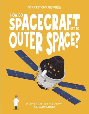 Eliza Jeffery How Do Spacecraft Get to Outer Space? (Gebundene Ausgabe)
