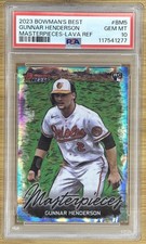 2023 Bowman Best Masterpieces Lava Refractor Gunnar Henderson /50 RC PSA 10