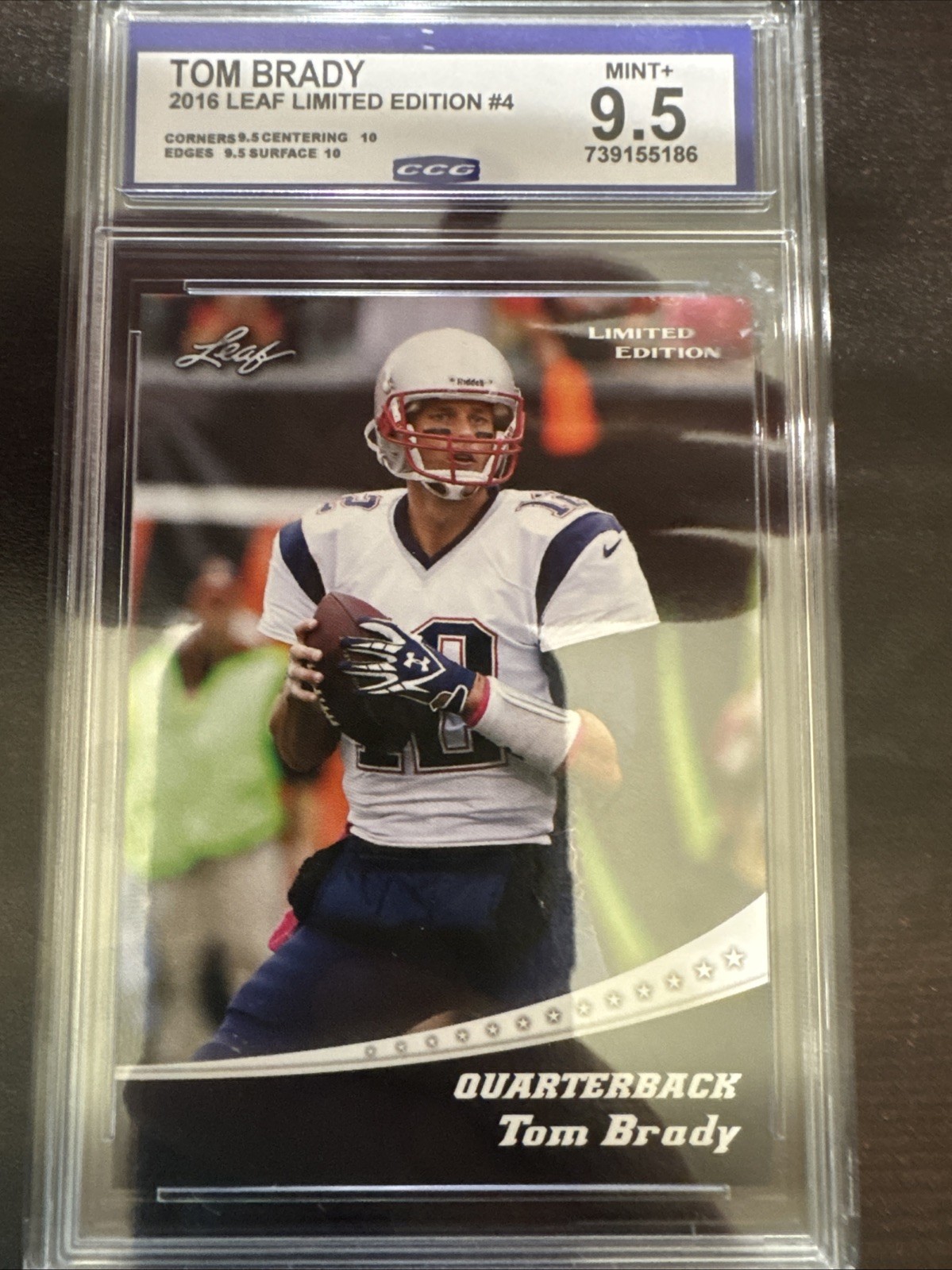2016 Leaf - Limited Edition Tom Brady #4 CCG 9.5