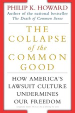 The Collapse of the Common Good Philip K. Howard Taschenbuch Englisch 2002