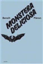 Benoit Pieron. Monstera Deliciosa by Ammer, Manuela [Hardback]
