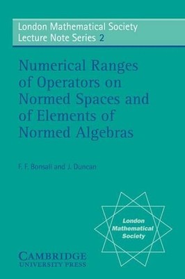 Numerical Ranges of Operators on Normed Spaces and of Elements of Normed Algebra