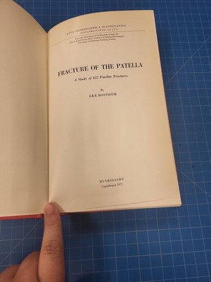 Patellar Fracture Study 422 Cases Ake Bostrom 1972 Orthopedic Hardcover Book