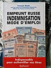 Emprunt Russe Indemnisation Mode d'Emploi Francois Bayle