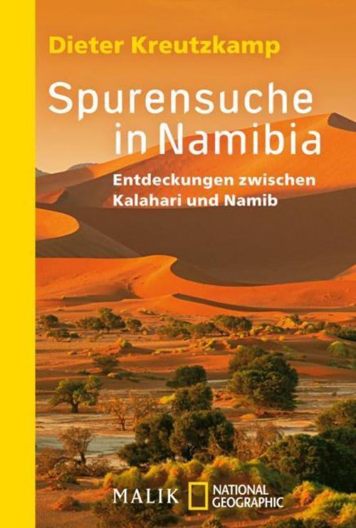 Spurensuche In Namibia Dieter Kreutzkamp