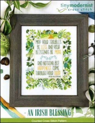 An Irish Blessing by Tiny Modernist cross stitch pattern