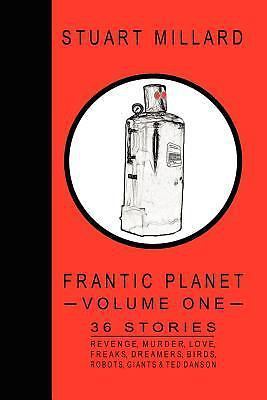 Frantic Planet by Stuart Millard (2006, Trade Paperback)