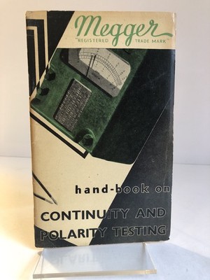 SCARCE ''Megger Handbook on Continuity and Polarity Testing'' 1945 vintage booklet