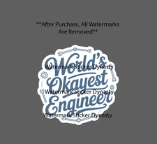 World's Okayest Engineer Sticker Waterproof Decal Engineering Quote Gift NEW