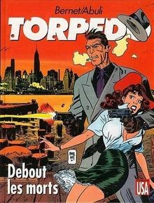 Torpedo, Tome 9 : Debout, les morts von Abuli, S | Buch | Zustand gut