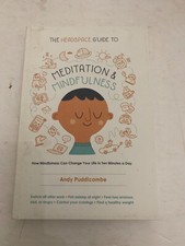 2016 The Headspace Guide To Meditation & Mindfulness by Andy Puddicombe Book