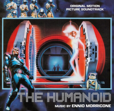 Ennio Morricone   The Humanoid (1979) Complete Score CD / Newly Remastered!!