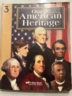 Abeka Grade 3 Our American Heritage 4th Edition Acceptable