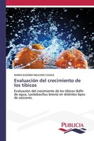 Maria Eugenia Delgado Casale | EvaluacióN Del Crecimiento De Los TíBicos | Buch