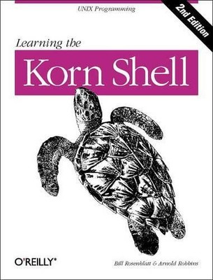 Bill Rosenblatt Learning the Korn Shell 2e (Taschenbuch) (US IMPORT)