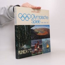 Olympische Spiele 1964, 1968, 1972  |  Ernst Huberty