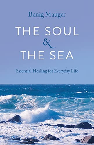 The Soul & The Sea: Essential Healing for Everyday Life - Image 6