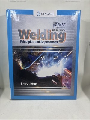 Mindtap Course List Ser.: Welding : Principles and Applications by Larry Jeffus