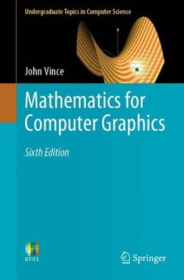 Mathematik für Computergrafik von John Vince (Englisch) Taschenbuch