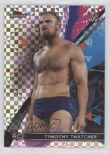 2021 Topps Finest WWE X-Fractor Timothy Thatcher #97 6w6