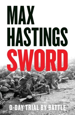 Sword Max Hastings