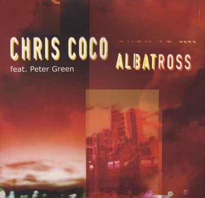 Chris Coco Ft Peter Green - Albatross (Remixes Part Ii) - UK 12'' Vinyl - 2002...